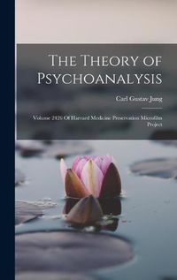 Cover image for The Theory of Psychoanalysis