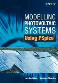 Cover image for Modelling Photovoltaic Systems Using PSpice