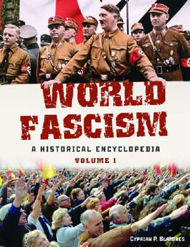 Cover image for World Fascism [2 volumes]: A Historical Encyclopedia