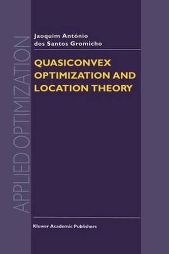 Cover image for Quasiconvex Optimization and Location Theory