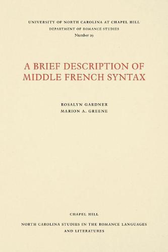 Cover image for A Brief Description of Middle French Syntax