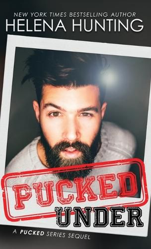 Pucked Under (Hardcover)