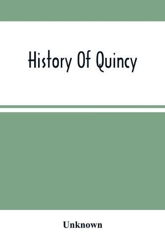 Cover image for History Of Quincy