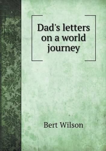 Cover image for Dad's letters on a world journey