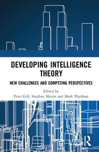 Cover image for Developing Intelligence Theory: New Challenges and Competing Perspectives