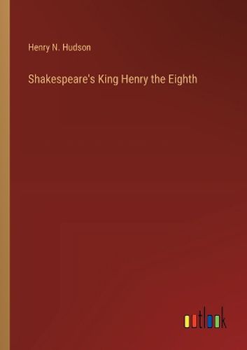 Cover image for Shakespeare's King Henry the Eighth