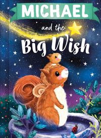 Cover image for Michael and the Big Wish