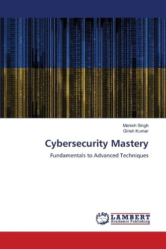 Cybersecurity Mastery