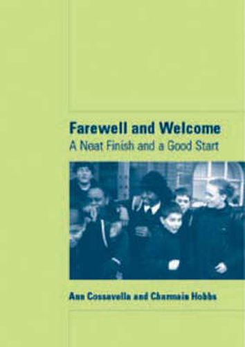 Cover image for Farewell and Welcome: A Neat Finish and a Good Start