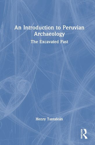 Cover image for An Introduction to Peruvian Archaeology