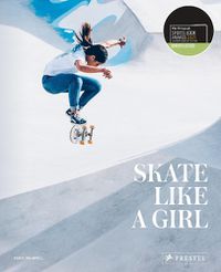 Cover image for Skate Like a Girl