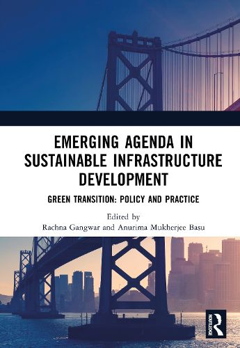 Cover image for Emerging Agenda in Sustainable Infrastructure Development