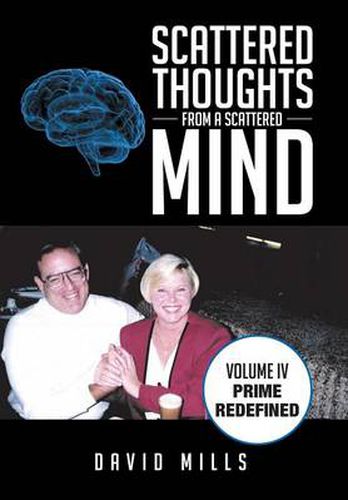 Cover image for Scattered Thoughts from a Scattered Mind: Volume IV Prime Redefined
