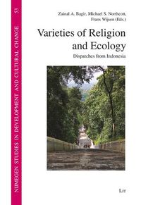 Cover image for Varieties of Religion and Ecology: Dispatches from Indonesia