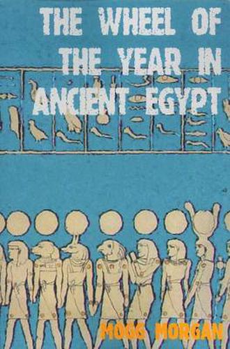 Ritual Year In Ancient Egypt