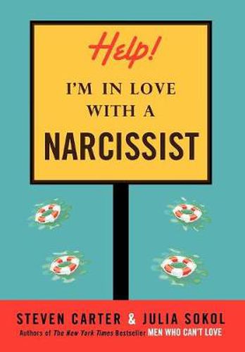 Help! I'm in Love with a Narcissist