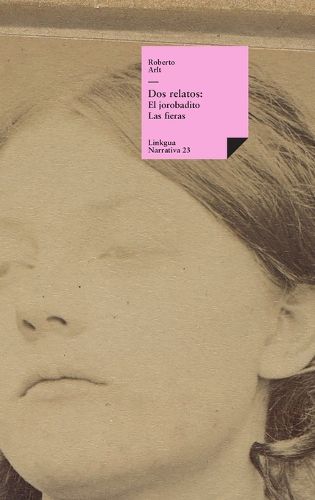Cover image for DOS Relatos. El Jorobadito. Las Fieras