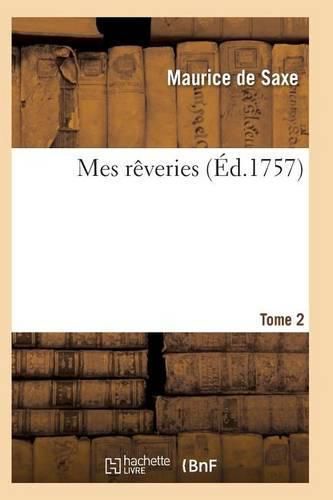 Cover image for Mes Reveries Tome 2