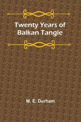 Cover image for Twenty Years of Balkan Tangle