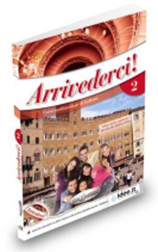 Cover image for Arrivederci!: Libro e quaderno + CD audio + DVD 2