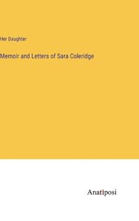 Cover image for Memoir and Letters of Sara Coleridge