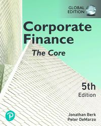 Cover image for Corporate Finance: The Core, Global Edition