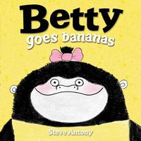Cover image for Betty Goes Bananas