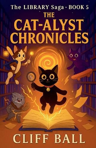 Cover image for The Cat-alyst Chronicles