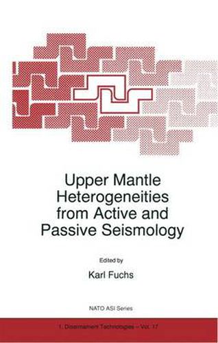 Cover image for Upper Mantle Heterogeneities from Active and Passive Seismology