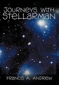 Cover image for Journeys with Stellarman