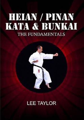 Cover image for Heian/Pinan Kata & Bunkai The Fundamentals