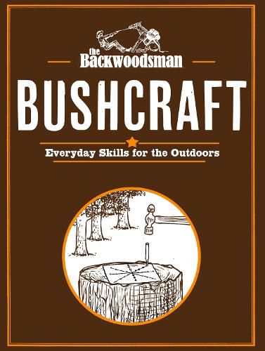 Cover image for Backwoodsman Guide to Bushcraft