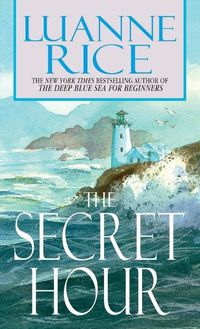 Cover image for The Secret Hour: A Novel