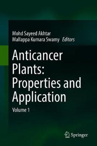 Cover image for Anticancer plants: Properties and Application: Volume 1