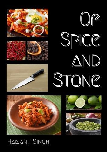 Cover image for Of Spice and Stone