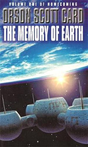 The Memory Of Earth: Homecoming Series: Book 1