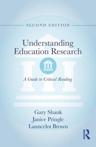 Cover image for Understanding Education Research: A Guide to Critical Reading