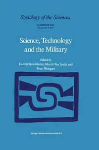 Cover image for Science, Technology and the Military