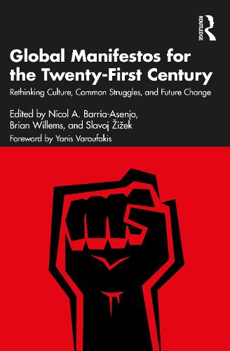 Cover image for Global Manifestos for the Twenty-First Century