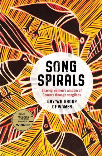 Cover image for Song Spirals: Sharing Women's Wisdom of Country Through Songlines
