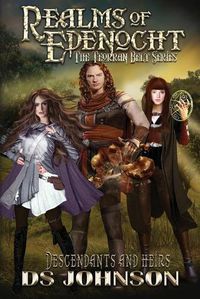 Cover image for Realms of Edenocht Descendants and Heirs