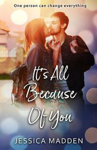 Cover image for It's All Because Of You