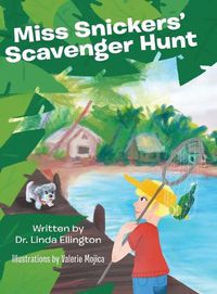 Cover image for Miss Snickers' Scavenger Hunt