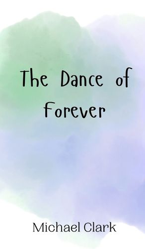 Cover image for The Dance of Forever