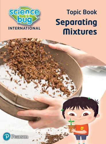 Cover image for Science Bug: Separating mixtures Topic Book