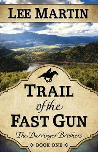 Cover image for Trail of the Fast Gun