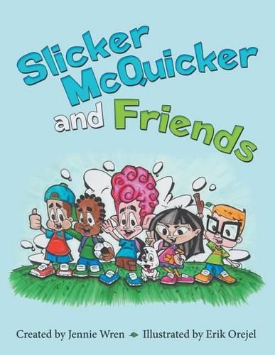 Cover image for Slicker McQuicker and Friends