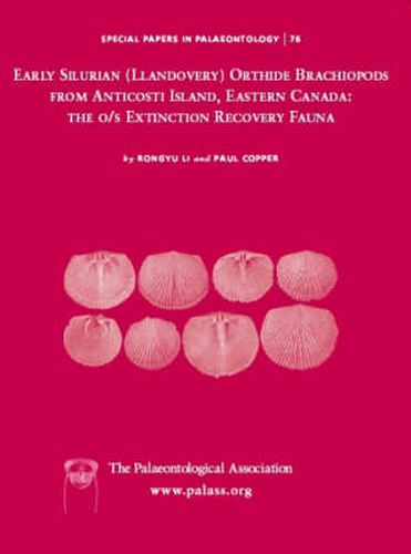 Cover image for Early Silurian (Llandovery) Orthide Brachiopods from Anticosti Island, Eastern Canada: The O/S Extinction Recovery Fauna