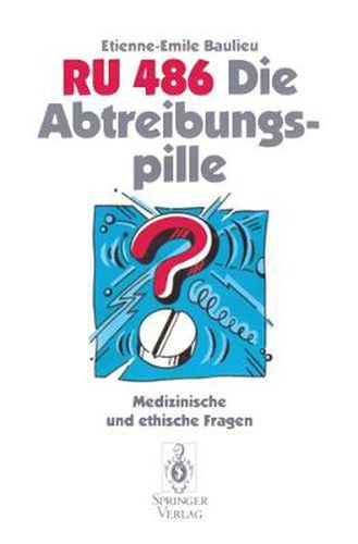 Cover image for RU 486 die Abtreibungspille