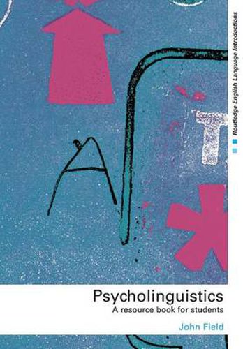 Cover image for Psycholinguistics: A Resource Book for Students